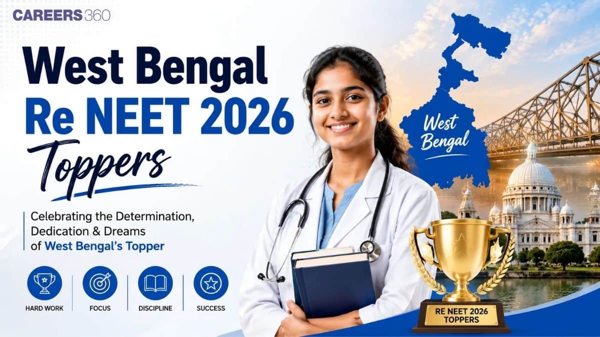 West Bengal Re NEET Toppers List 2026: Candidates Name, Roll Number, Marks